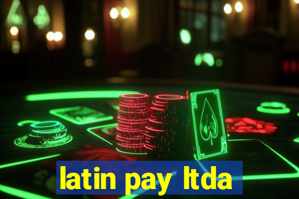 latin pay ltda